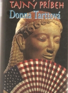Donna Tarttová- Tajný príbeh