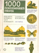 Ladislac Kochánek: 1000 československých rekordů