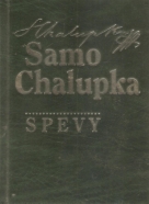 Samo Chalupka- Spevy