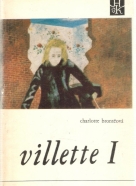 Charlotte Brontëová: Villette I-II