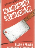 A. Warner- Nabrúsený šéfkuchár