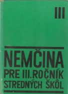 kolektív- Nemčina 3 pre 3. roč. SVŠ 