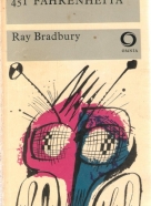 Ray Bradbury: 451 stupňů Fahrenheita