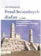 Ján Maniaček- Posol hviezdnych diaľav