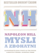 Napoleon Hill- Mysli a zbohatni