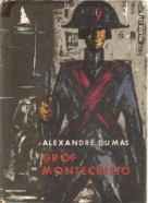 Alexander Dumas-Gróf Montecristo I.-III.