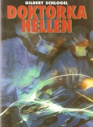 Gilbert Schlogel- Doktorka Hellen