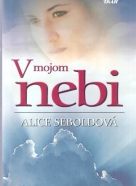 Alice Seboldová- V mojom nebi