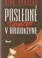 Kirk Douglas- Posledné tango v Brooklyne