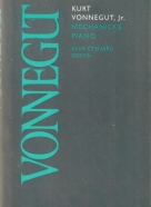 Kurt Vonnegut, Jr. : Mechanické piano