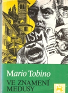Mario Tobino - Ve znamení Medusy