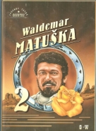 kolektív- Waldemar Matuška 2