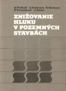 kolektív- Znižovanie hluku v pozemných stavbách