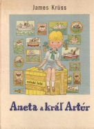James Kruss- Aneta a kráľ Artúr