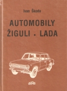 Ivan Škoda - Automobily žiguli, lada