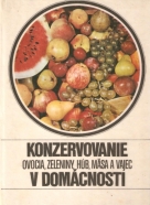 J.Balaštík - Konzervovanie ovocia,zeleniny, húb, mäsa a vajec