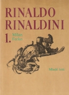 Milan Ferko- Rinaldo Rinaldini I-II.
