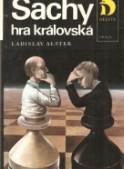 L. Alster - Šachy hra královská