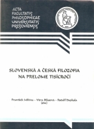 F. Mihina - Slovenská a Česká filozofia na prelome tisícročí