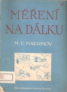 M.V.Maksimov- Měření na dálku