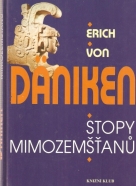 Erich von Däniken: Stopy mimozešťanů