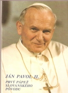 kolektív- Ján Pavol II. Prvý Pápež Slovanského pôvodu