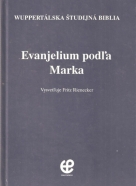 F.Reinecker- Evanhelium podľa Marka