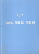 kolektív- DJZ sezóna 1991-92, 1992-93