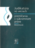 E.Horváth- Judikatúra vo veciach premlčania v súkromnom práve