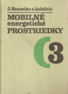 J. Semetko- Mobilné energetické prostriedky 3.