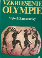 Vojtěch Zamarovský: Vzkriesenie Olympie