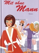 B.Blum- Mit ohne Mann