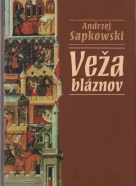 Andrzej Sapkowski- Veža bláznov