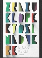 Etgar Keret- Zrazu klope ktosi na dvere