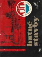 kolektív- Hutné stavby Košice