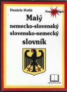 D.Hollá- Malý Nemecko-Slovenský / Slovensko-Nemecký slovník