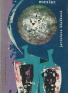 Jaroslava Blažková: Nylonový mesiac