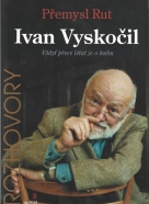 Přemysl Rut- Ivan Vyskočil