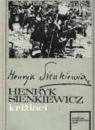 Henryk Sienkiewicz-Križiaci