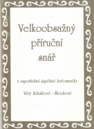 Škochová- Veľkoobsažný příruční snář