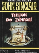 John Sinclair- Telefon do záhrobí