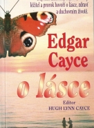 Edgard Cayce- O lásce