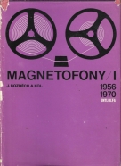 J.Bozděch a kol. - Magnetofony I-III