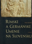 T.Kolník- Rímske a Germánske umenie na Slovensku