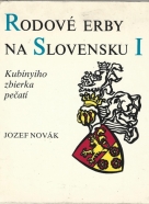 Jozef Novák- Rodové erby na Slovensku I.