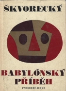 Škvorecký- Babylónský příběh