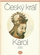 Alexej Pludek: Český kráľ Karel