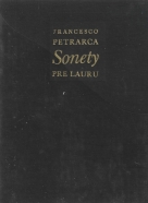Francesco Petrarca : Sonety pre Lauru 