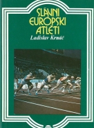 Ladislav Krnáč - Slávni Európski atléti