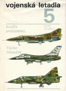 Václav Němeček - Vojenská letadla 5